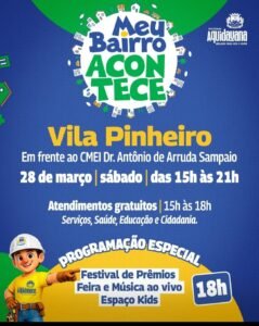 programa-“meu-bairro-acontece”-leva-servicos,-lazer-e-cidadania-a-vila-pinheiro-neste-sabado