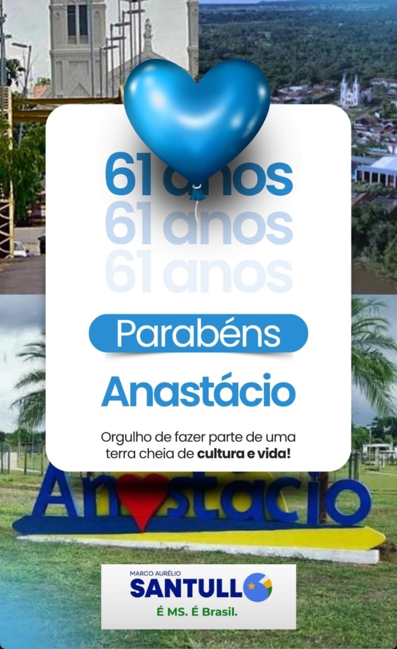 marco-santullo-parabeniza-anastacio-pelos-61-anos-de-emancipacao