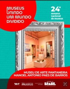 museu-de-arte-pantaneira-promove-programacao-especial-durante-a-24a-semana-nacional-de-museus