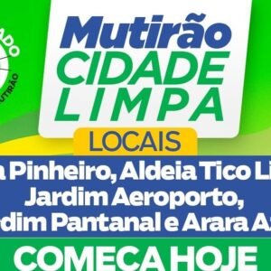mutirao-cidade-limpa-comeca-hoje-em-bairros-de-aquidauana-e-na-aldeia-tico-lipu